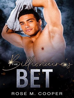 The Billionaire's Bet - ebook